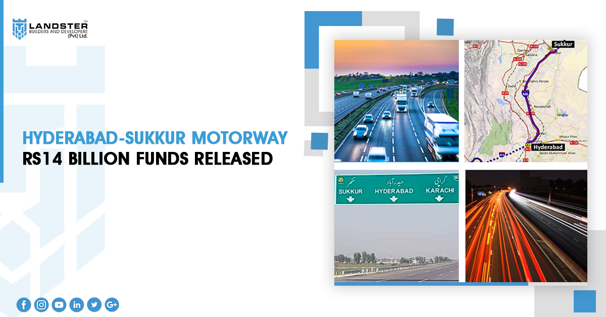 Hyderabad-Sukkur Motorway Rs14 billion Funds Released