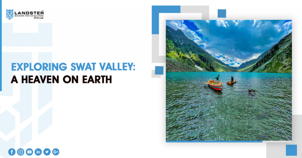 Explore Swat Valley