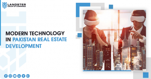 Modern Technology in Real Estate Pakistan